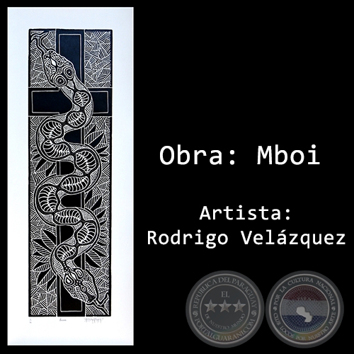 Obra: Mboi - Artista: Rodrigo Velzquez - Ao 2018